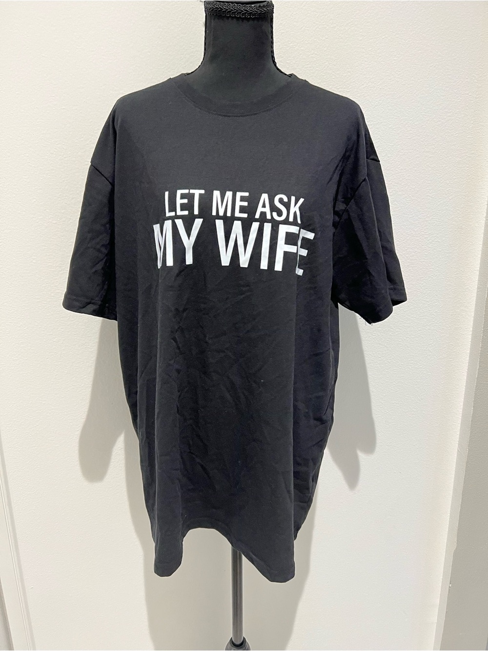 Let Me Ask My Wife Graphic Tee - Black